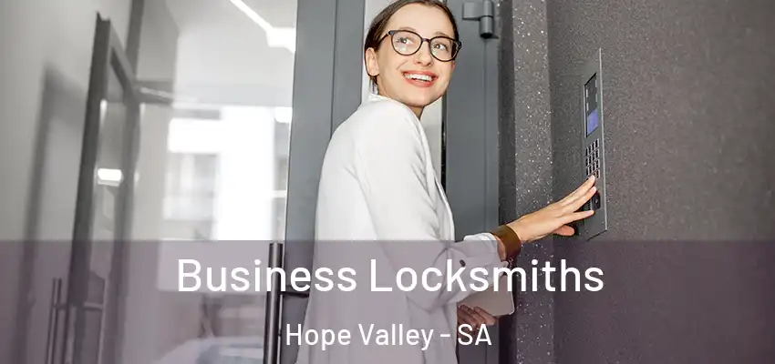 Business Locksmiths Hope Valley - SA