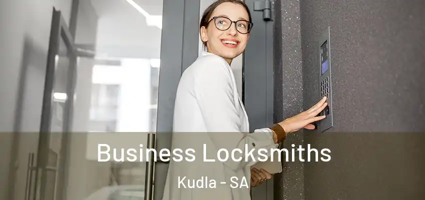 Business Locksmiths Kudla - SA