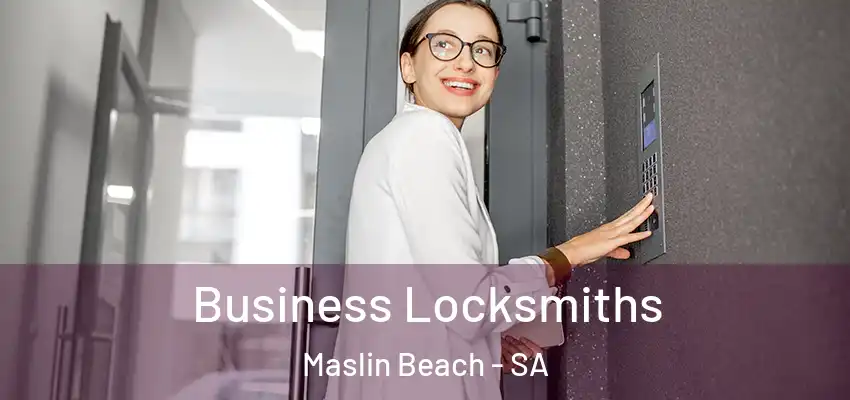 Business Locksmiths Maslin Beach - SA