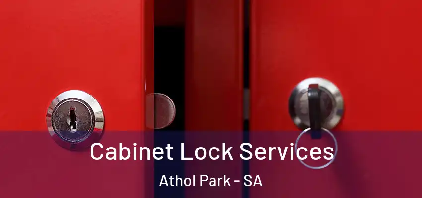  Cabinet Lock Services Athol Park - SA