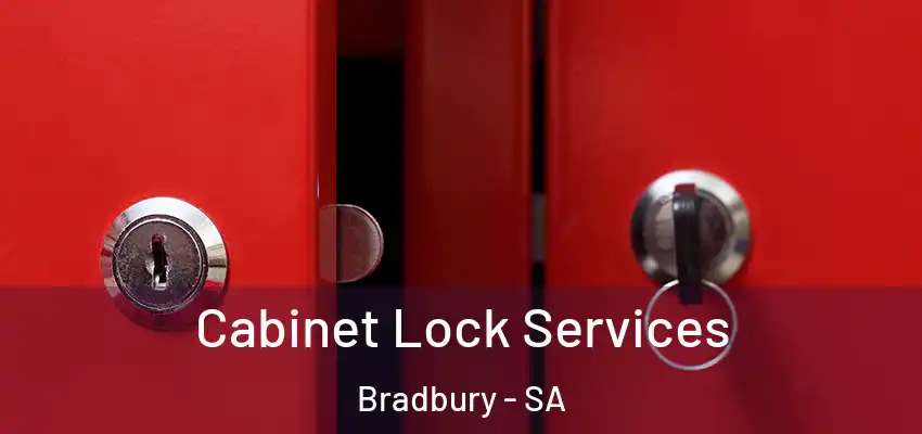  Cabinet Lock Services Bradbury - SA