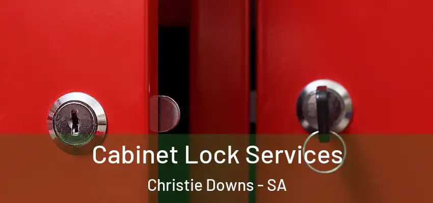  Cabinet Lock Services Christie Downs - SA