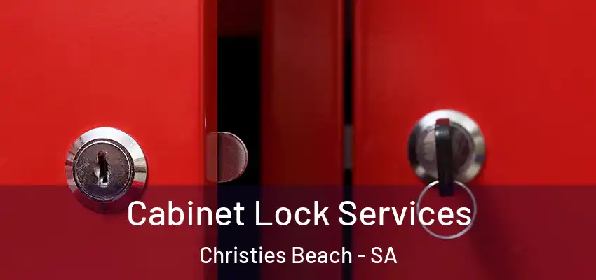 Cabinet Lock Services Christies Beach - SA