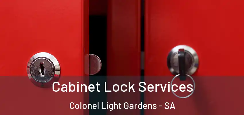 Cabinet Lock Services Colonel Light Gardens - SA