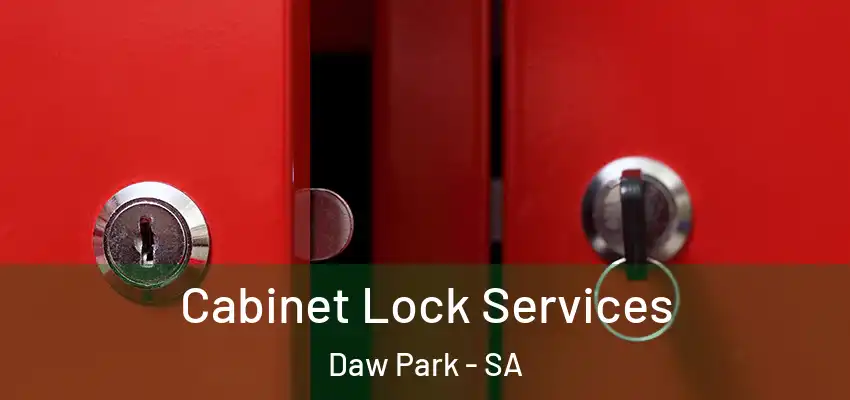 Cabinet Lock Services Daw Park - SA