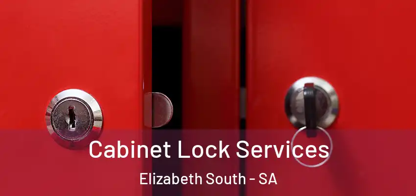 Cabinet Lock Services Elizabeth South - SA