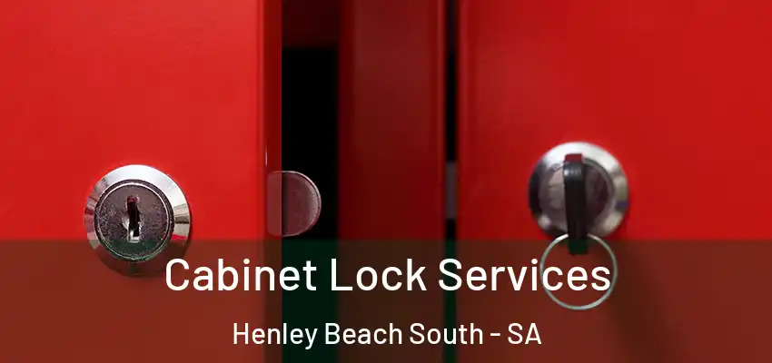 Cabinet Lock Services Henley Beach South - SA