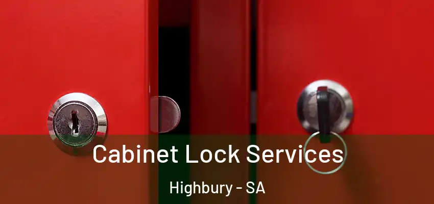 Cabinet Lock Services Highbury - SA