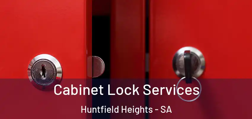 Cabinet Lock Services Huntfield Heights - SA