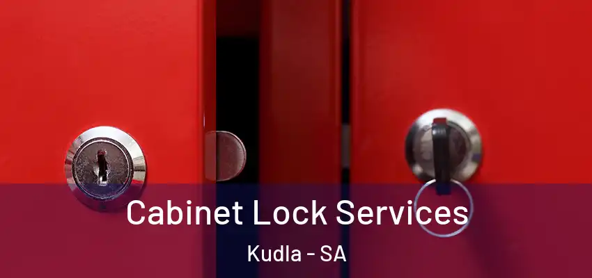  Cabinet Lock Services Kudla - SA