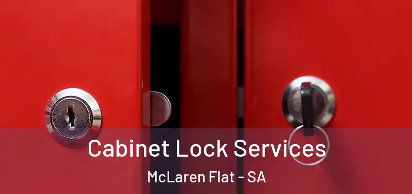Cabinet Lock Services McLaren Flat - SA