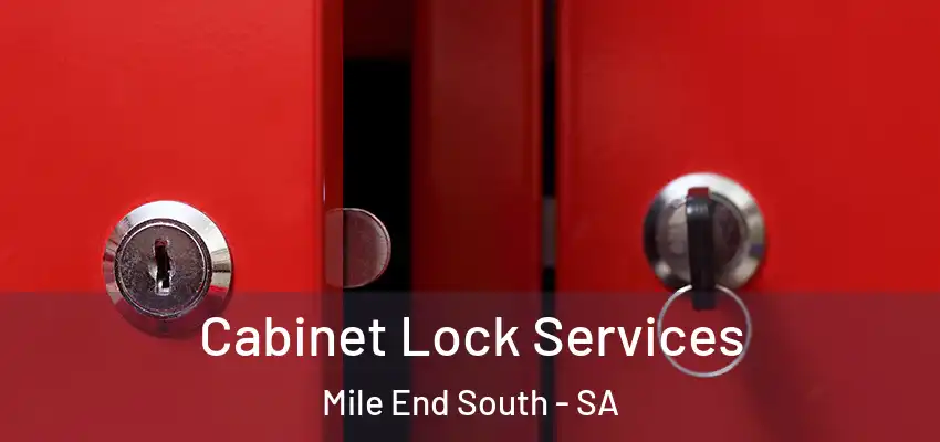 Cabinet Lock Services Mile End South - SA