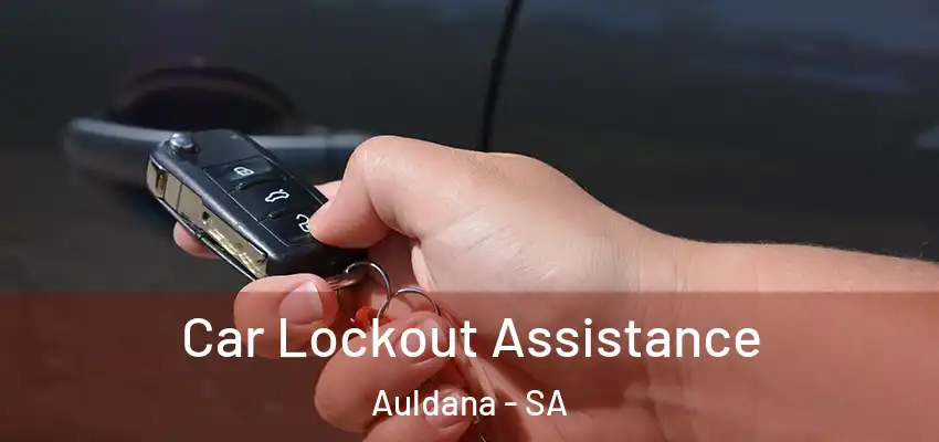 Car Lockout Assistance Auldana - SA