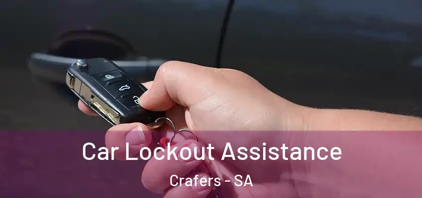Car Lockout Assistance Crafers - SA
