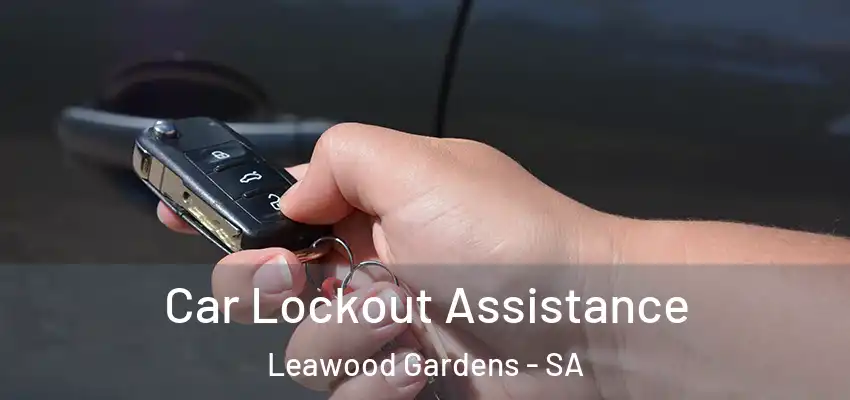 Car Lockout Assistance Leawood Gardens - SA