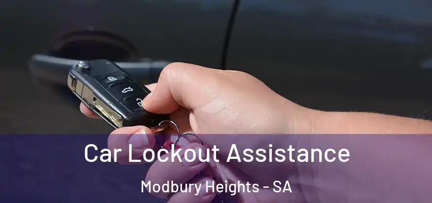 Car Lockout Assistance Modbury Heights - SA