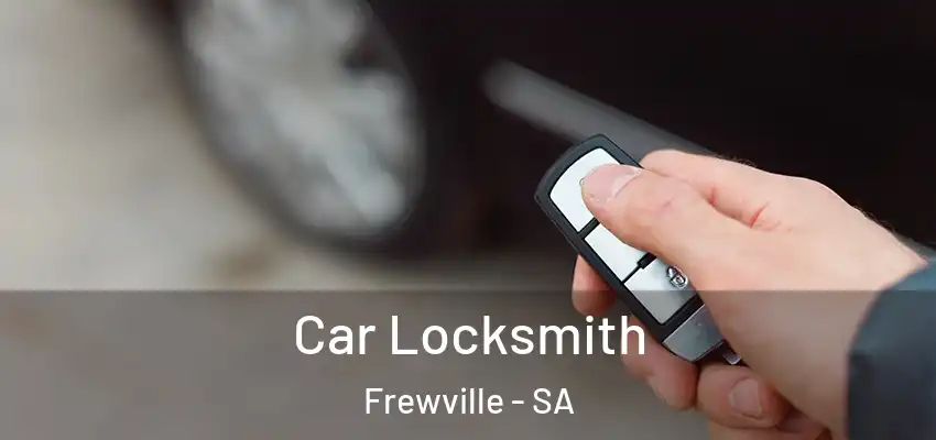 Car Locksmith Frewville - SA