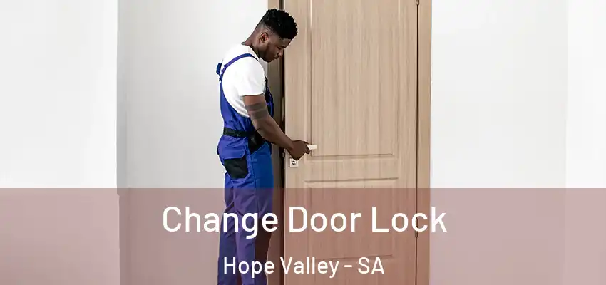  Change Door Lock Hope Valley - SA