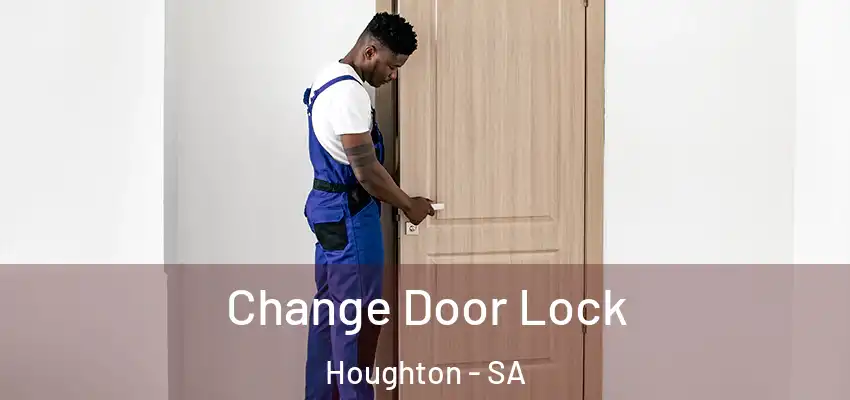 Change Door Lock Houghton - SA