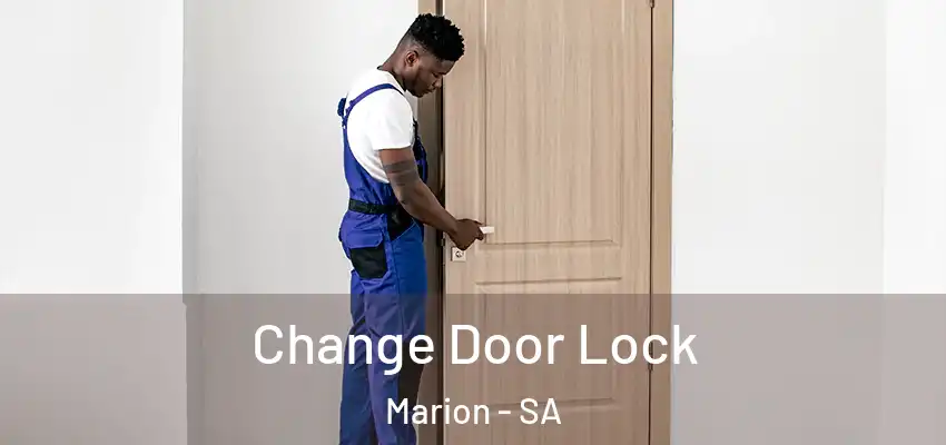 Change Door Lock Marion - SA