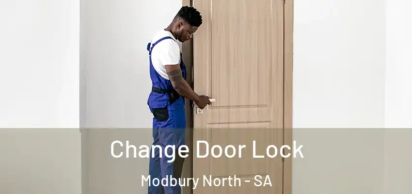 Change Door Lock Modbury North - SA