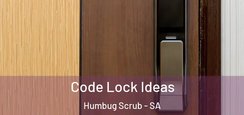 Code Lock Ideas Humbug Scrub - SA