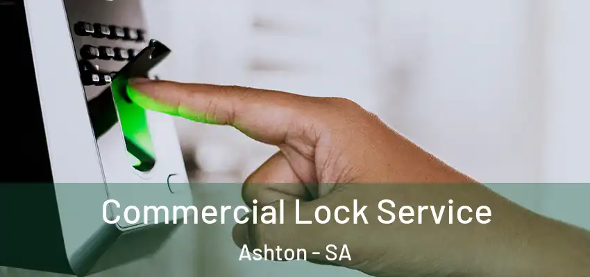  Commercial Lock Service Ashton - SA