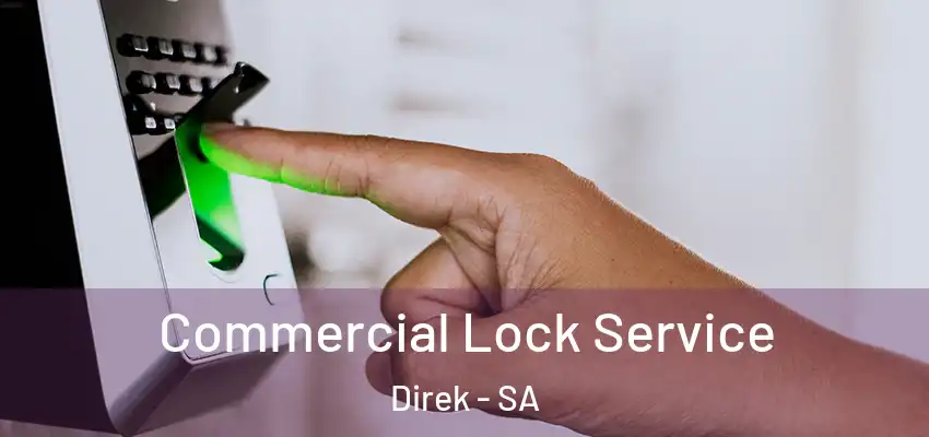 Commercial Lock Service Direk - SA