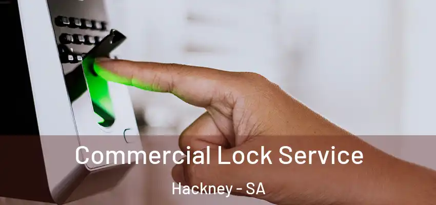 Commercial Lock Service Hackney - SA