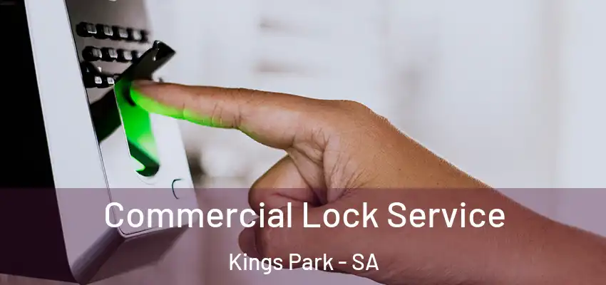 Commercial Lock Service Kings Park - SA