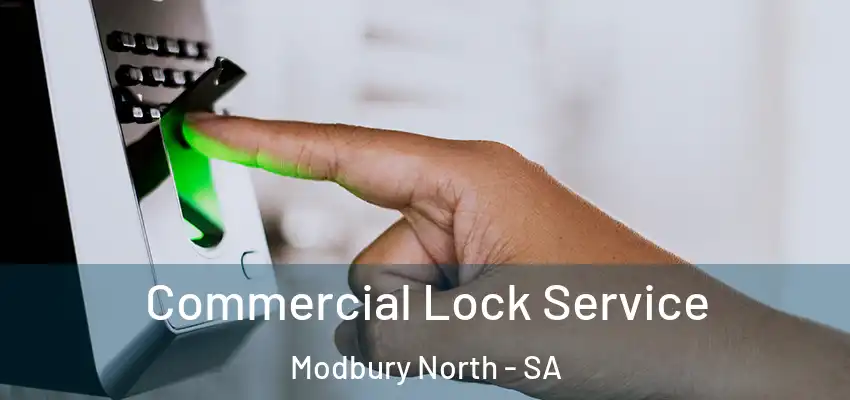 Commercial Lock Service Modbury North - SA
