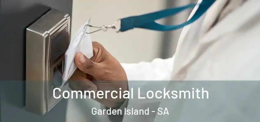 Commercial Locksmith Garden Island - SA