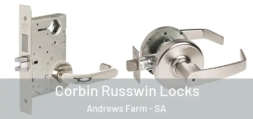 Corbin Russwin Locks Andrews Farm - SA