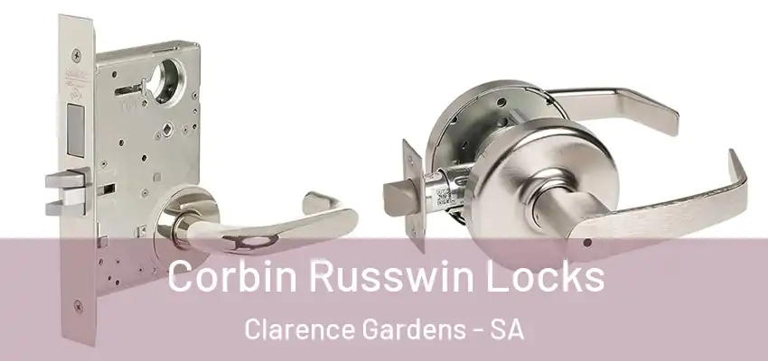 Corbin Russwin Locks Clarence Gardens - SA