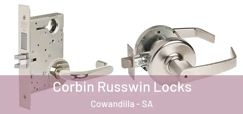 Corbin Russwin Locks Cowandilla - SA