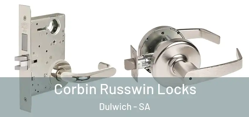 Corbin Russwin Locks Dulwich - SA
