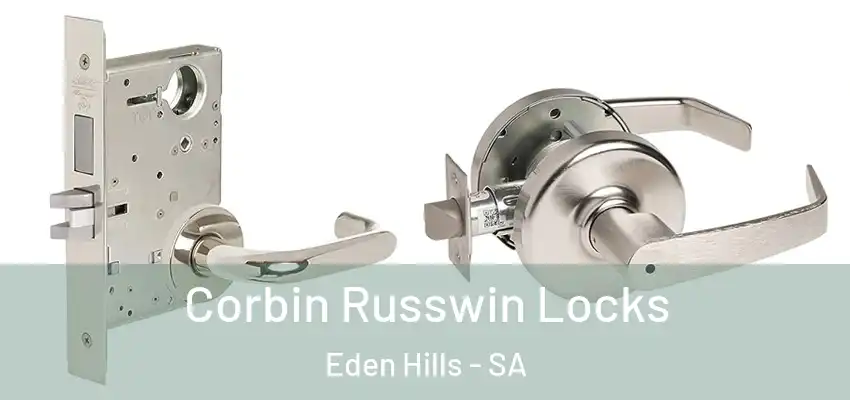 Corbin Russwin Locks Eden Hills - SA