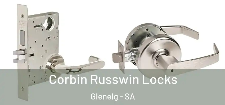 Corbin Russwin Locks Glenelg - SA