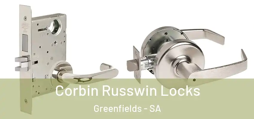 Corbin Russwin Locks Greenfields - SA