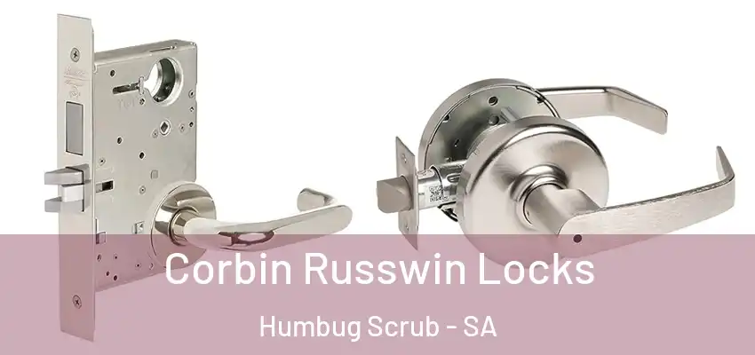  Corbin Russwin Locks Humbug Scrub - SA