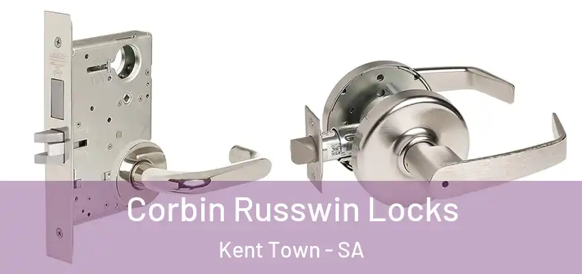 Corbin Russwin Locks Kent Town - SA