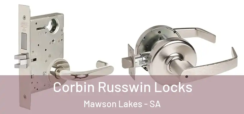Corbin Russwin Locks Mawson Lakes - SA