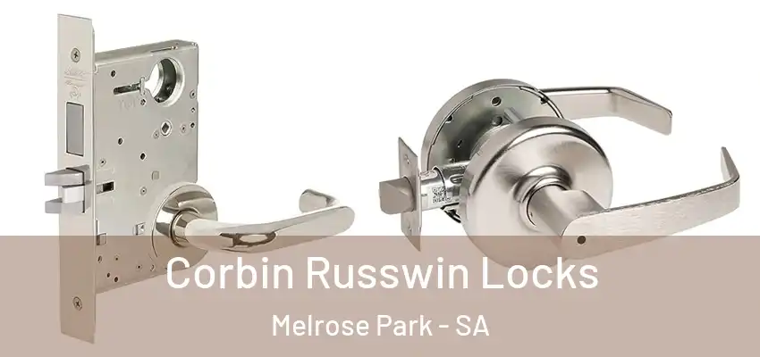  Corbin Russwin Locks Melrose Park - SA
