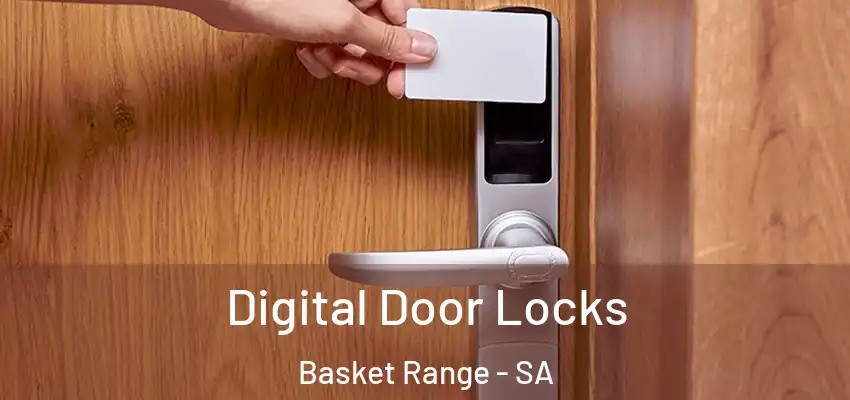 Digital Door Locks Basket Range - SA