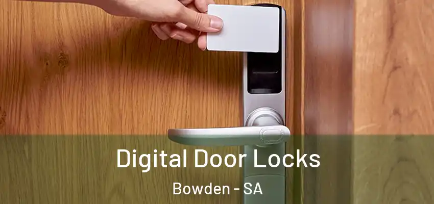  Digital Door Locks Bowden - SA