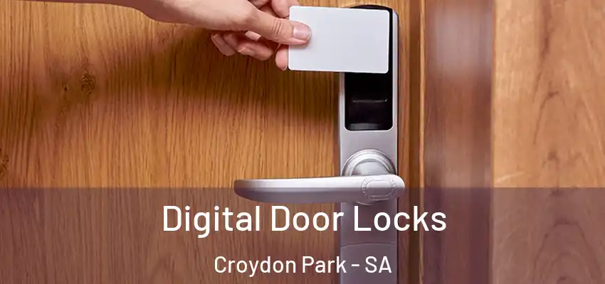  Digital Door Locks Croydon Park - SA