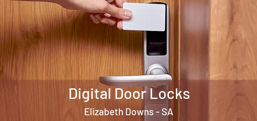  Digital Door Locks Elizabeth Downs - SA