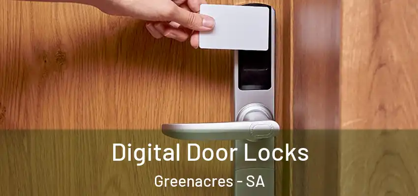 Digital Door Locks Greenacres - SA