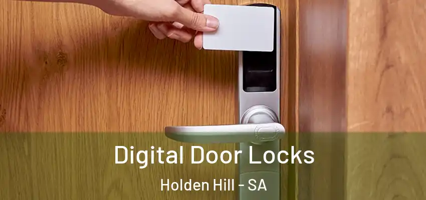 Digital Door Locks Holden Hill - SA