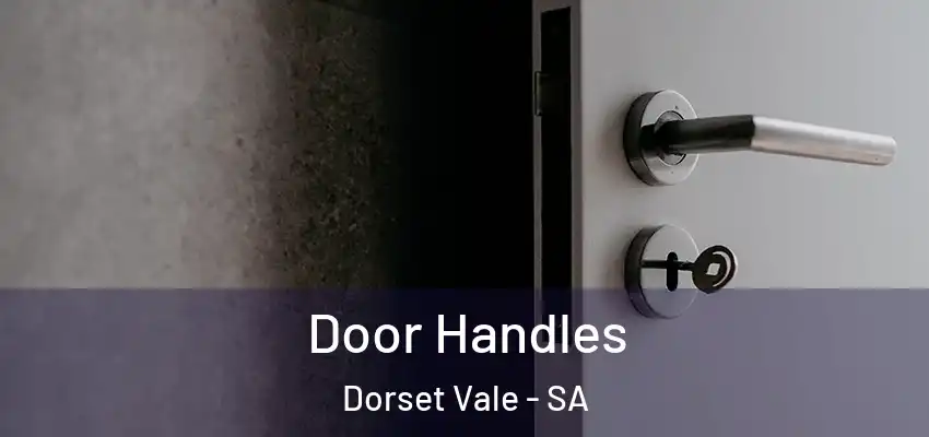Door Handles Dorset Vale - SA